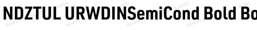 NDZTUL URWDINSemiCond Bold Bold字体转换